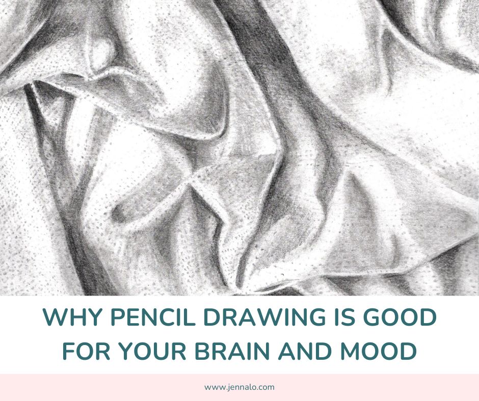 Why Pencil Drawing is Good for Your Brain and Mood